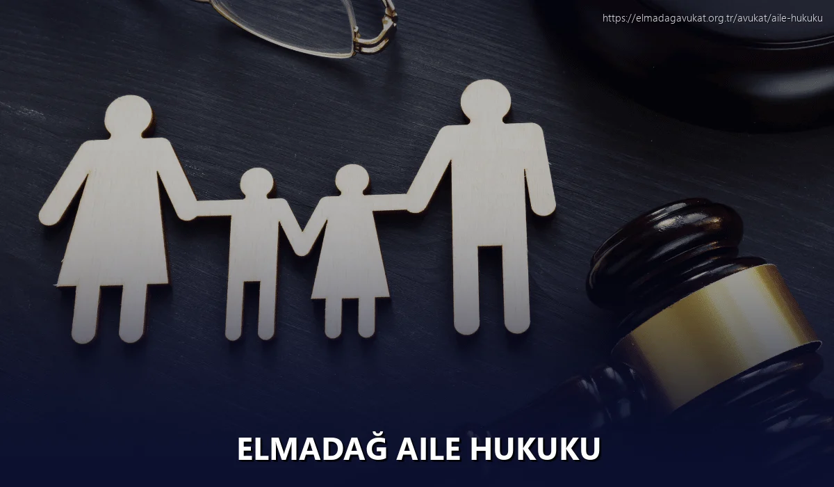 Elmadağ Aile Hukuku