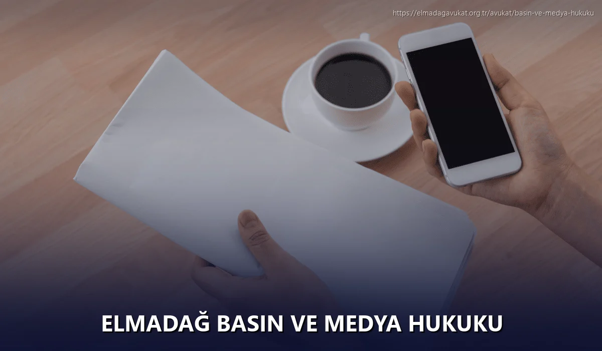 Elmadağ Basın ve Medya Hukuku