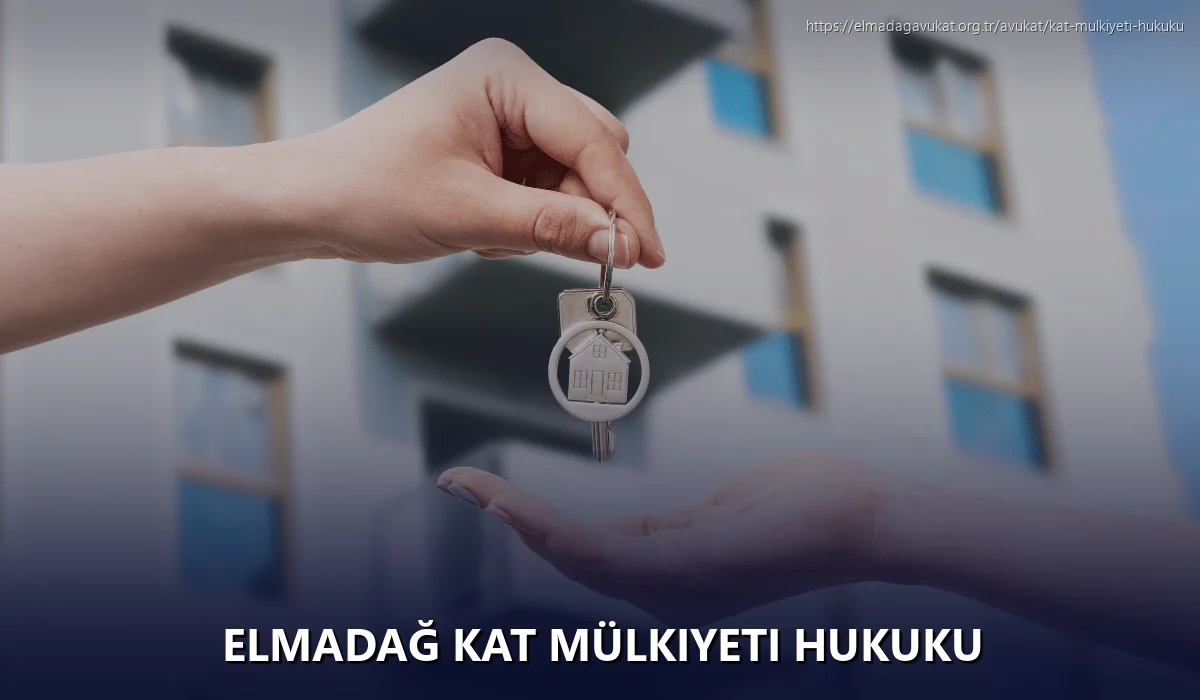 Elmadağ Kat Mülkiyeti Hukuku